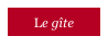Le gîte